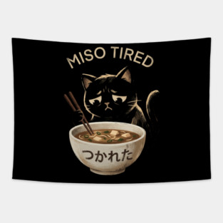 Miso Tired Sad Cat Funny Foodie Tapestry