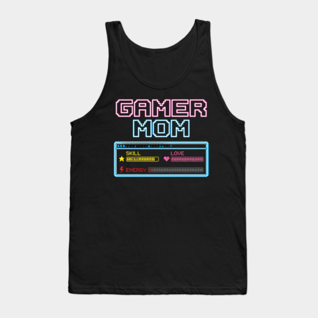 Gamer Mom Skill Love Energy Video Game Mom Tank Top by ArtistTee ⭐⭐⭐⭐⭐