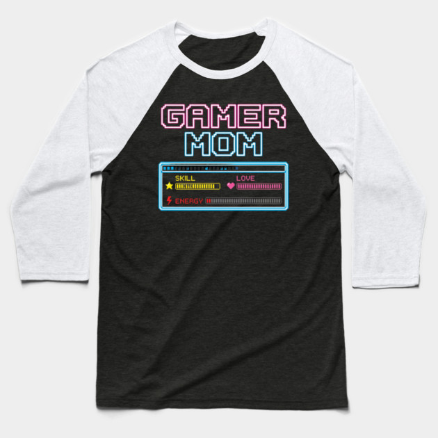 Gamer Mom Skill Love Energy Video Game Mom Baseball T-Shirt by ArtistTee ⭐⭐⭐⭐⭐