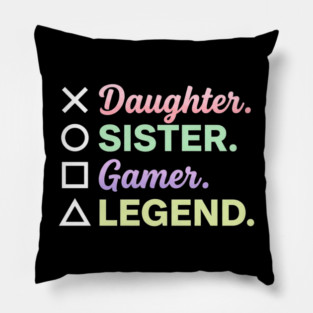 X Daughter O Sister Square Gamer Triangle Legend Pillow