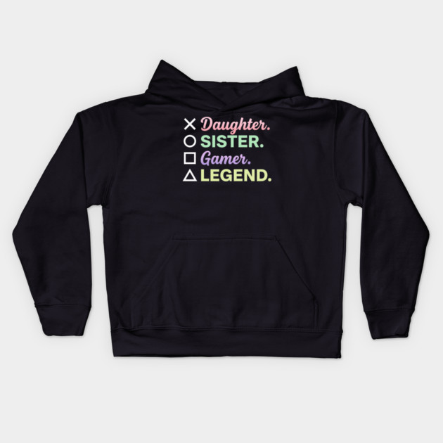 X Daughter O Sister Square Gamer Triangle Legend Kids Hoodie by ArtistTee ⭐⭐⭐⭐⭐