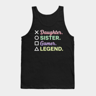 X Daughter O Sister Square Gamer Triangle Legend Tank Top