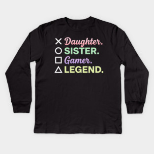 X Daughter O Sister Square Gamer Triangle Legend Kids Long Sleeve T-Shirt