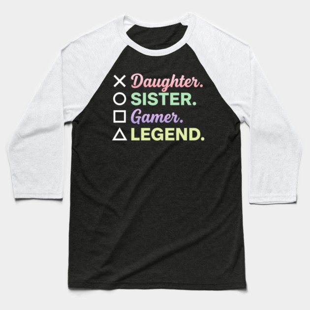 X Daughter O Sister Square Gamer Triangle Legend Baseball T-Shirt by ArtistTee ⭐⭐⭐⭐⭐