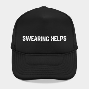 Swearing Helps Hat
