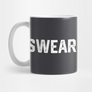 Swearing Helps Mug