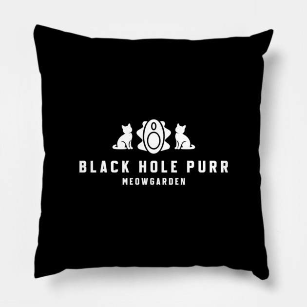 BLACK HOLE PURR Pillow by artslaves