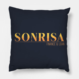 Sonrisa Finance and Loan Pillow