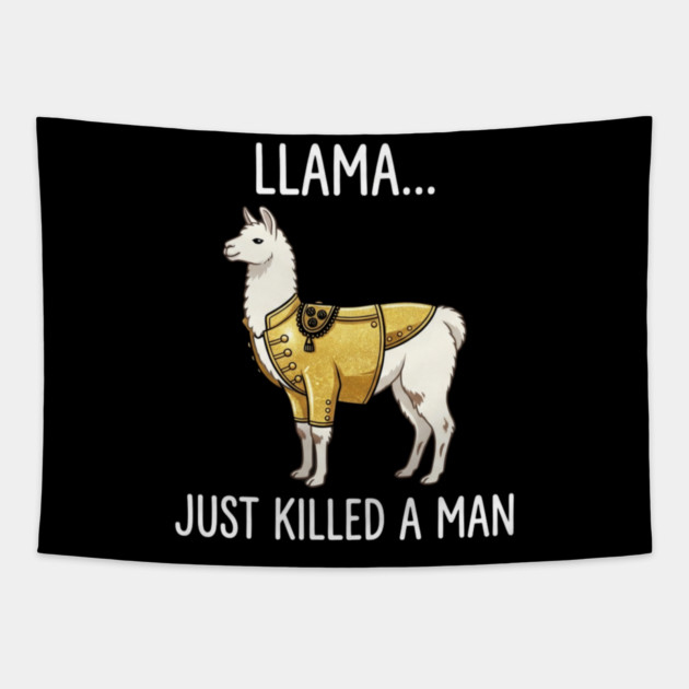 Llama... Just Killed A Man Queen Parody Funny Tapestry by ArtistTee ⭐⭐⭐⭐⭐