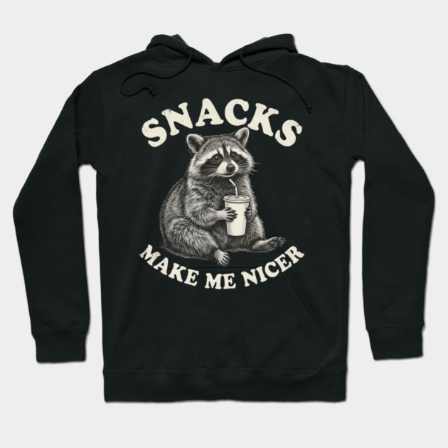 Snacks Make Me Nicer Raccoon Humor Funny Hoodie by ArtistTee ⭐⭐⭐⭐⭐