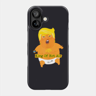 King Of Hot Air Phone Case