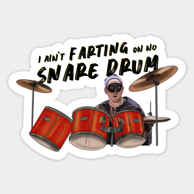 Airheads: I Ain't Farting On No Snare Drum Magnet by 51Deesigns