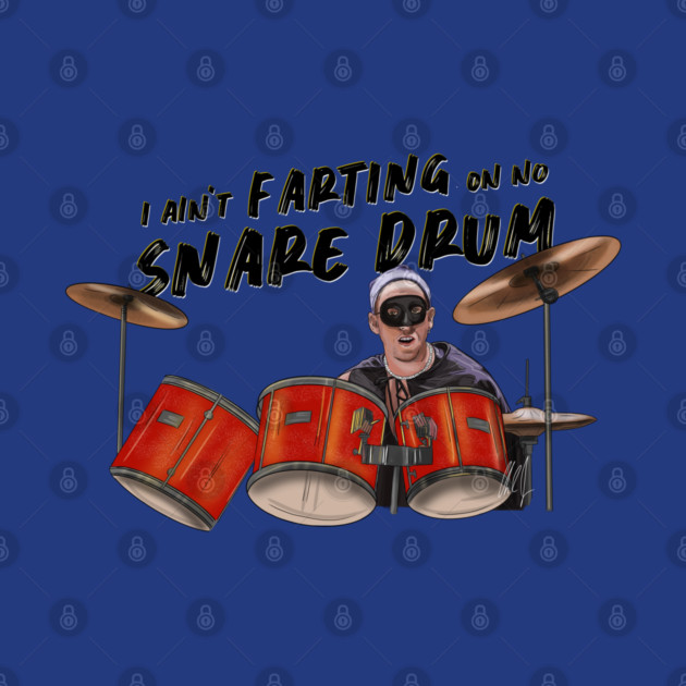 Airheads: I Ain't Farting On No Snare Drum by 51Deesigns