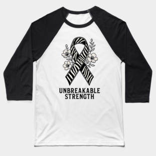Neuroendocrine Cancer Awareness Zebra Ribbon - Unbreakable Strength Survivor Baseball T-Shirt