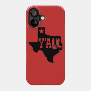 Y'all Phone Case