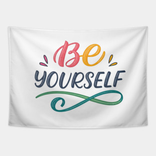 Be yourself Tapestry