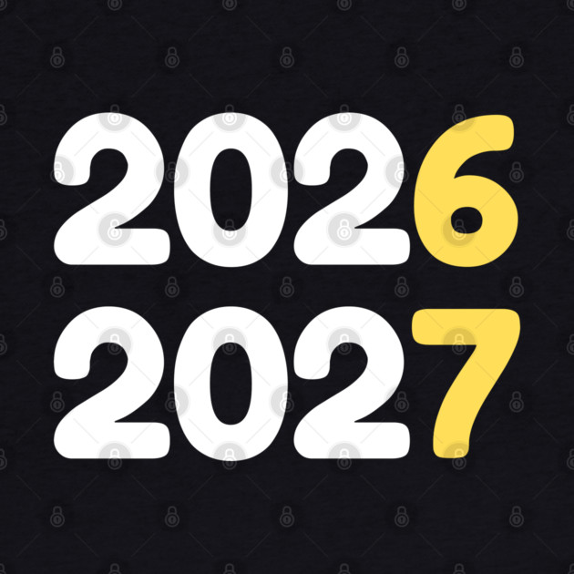 2026 2027 New Year by Creatifly Graphic Tees