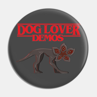 Demodog Lover Pin