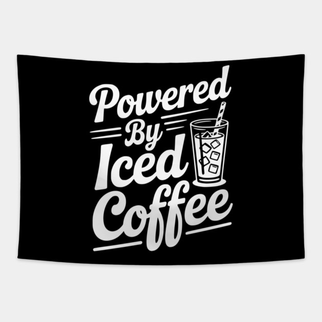 Powered by Iced Coffee Tapestry by Frank Ring