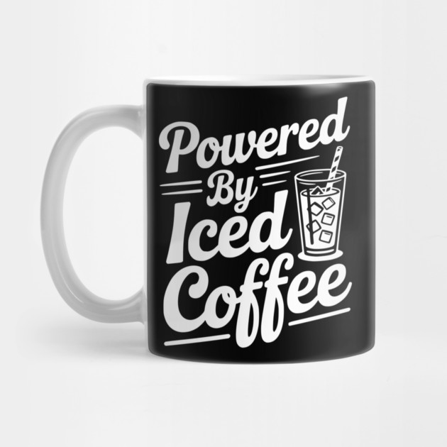 Powered by Iced Coffee by Frank Ring