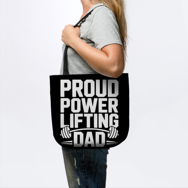 Proud Power Lifting Dad by Frank Ring