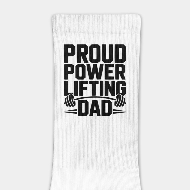 Proud Power Lifting Dad by Frank Ring