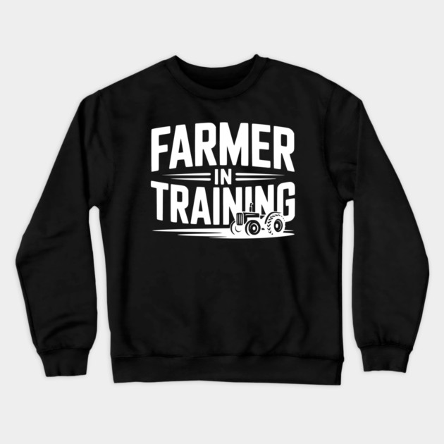 Farmer in Training Crewneck Sweatshirt by Frank Ring