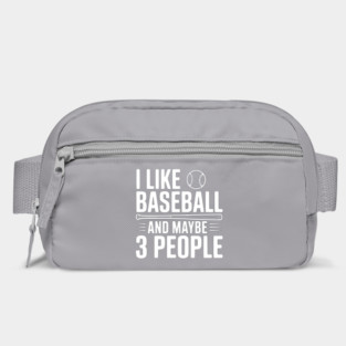 I Like Baseball and Maybe 3 People Bag