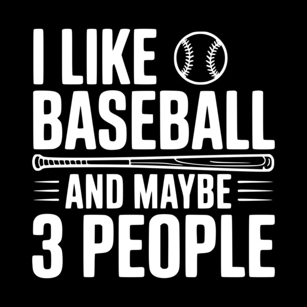 I Like Baseball and Maybe 3 People by Frank Ring