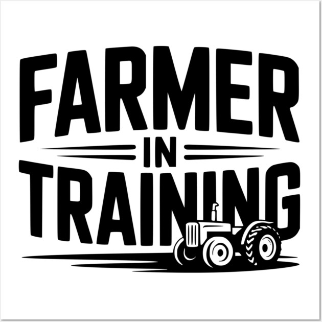 Farmer in Training Wall Art by Frank Ring
