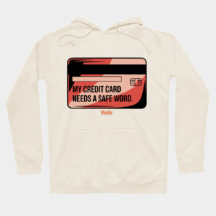 Credit Card Safe Word - WhimWiz quirky hoodies graphic tees and more Hoodie