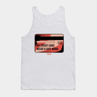 Credit Card Safe Word - WhimWiz quirky hoodies graphic tees and more Tank Top