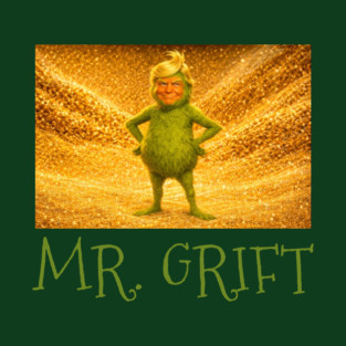 MR. GRIFT T-Shirt
