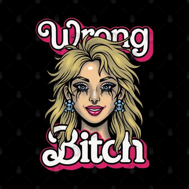 Wasted Barbie by Wrongteeshirt