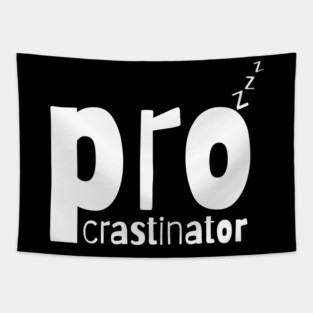 Procrastinator Tapestry