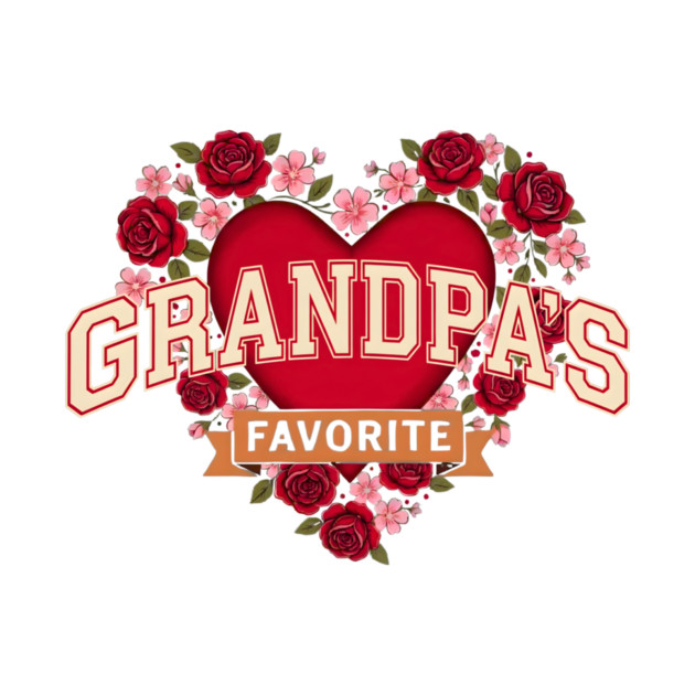 Grandpa's Favorite Floral Heart Gift by ArtistTee ⭐⭐⭐⭐⭐