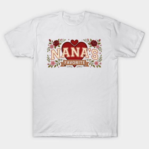 Nana's Favorite Grandmother Gift T-Shirt by ArtistTee ⭐⭐⭐⭐⭐