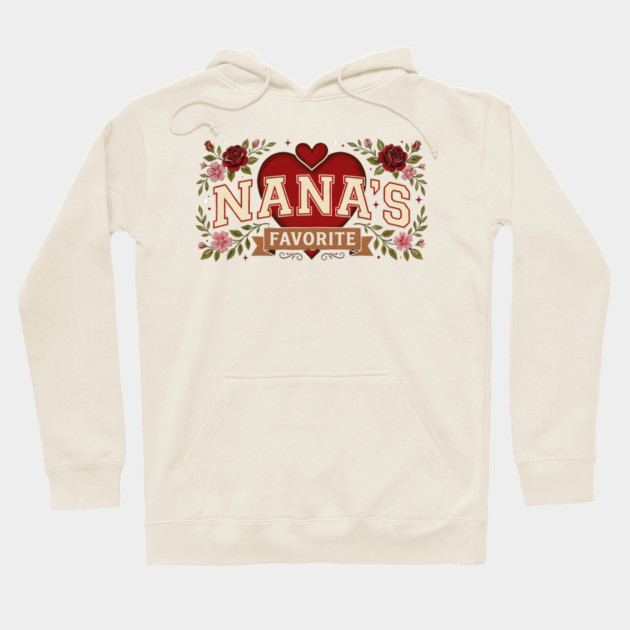 Nana's Favorite Grandmother Gift Hoodie by ArtistTee ⭐⭐⭐⭐⭐