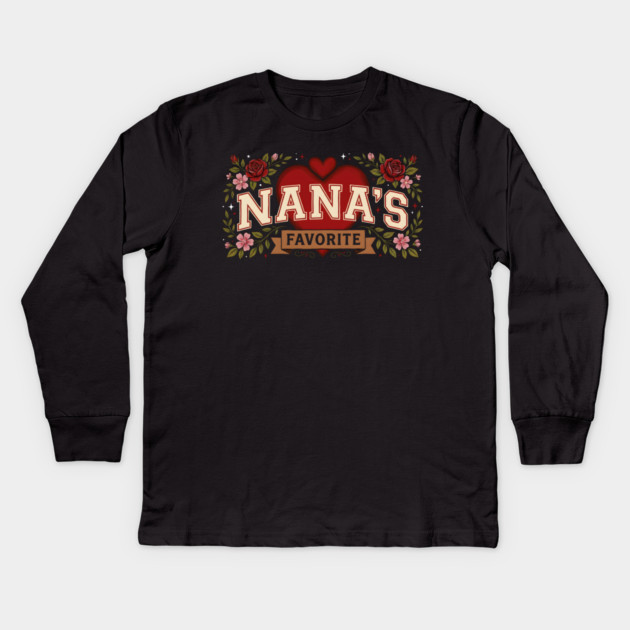 Nana's Favorite Grandmother Gift Kids Long Sleeve T-Shirt by ArtistTee ⭐⭐⭐⭐⭐