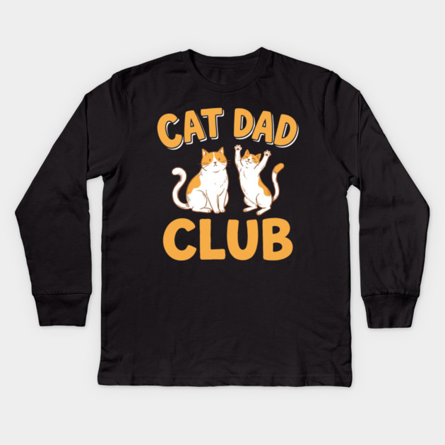 Cat Dad Club Funny Cat Lover Kids Long Sleeve T-Shirt by ArtistTee ⭐⭐⭐⭐⭐