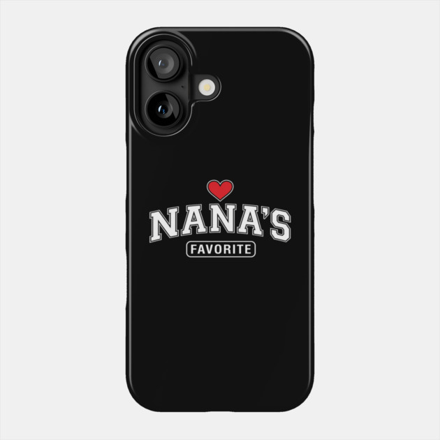 Nana's Favorite Grandmother Gift Idea Phone Case by ArtistTee ⭐⭐⭐⭐⭐