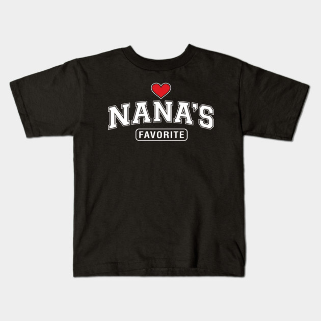 Nana's Favorite Grandmother Gift Idea Kids T-Shirt by ArtistTee ⭐⭐⭐⭐⭐