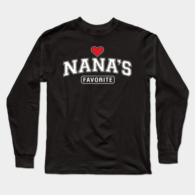 Nana's Favorite Grandmother Gift Idea Long Sleeve T-Shirt by ArtistTee ⭐⭐⭐⭐⭐