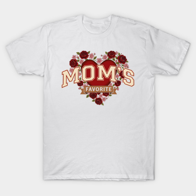 Mom's Favorite Heart Floral Mother's Day T-Shirt by ArtistTee ⭐⭐⭐⭐⭐