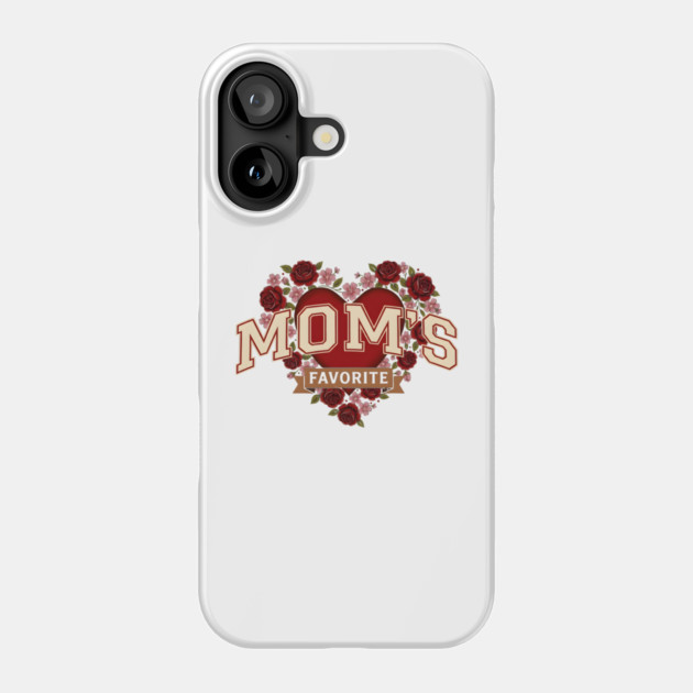 Mom's Favorite Heart Floral Mother's Day Phone Case by ArtistTee ⭐⭐⭐⭐⭐