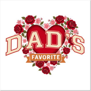 Dad's Favorite Father's Day Gift Posters and Art