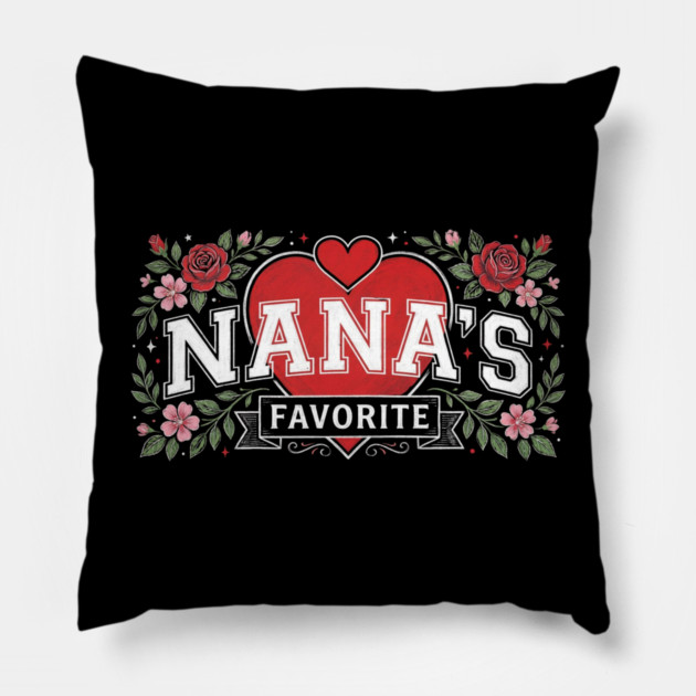 Nana's Favorite Grandmother Gift Floral Pillow by ArtistTee ⭐⭐⭐⭐⭐