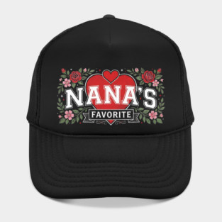 Nana's Favorite Grandmother Gift Floral Hat