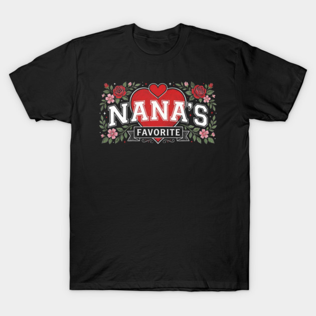 Nana's Favorite Grandmother Gift Floral T-Shirt by ArtistTee ⭐⭐⭐⭐⭐