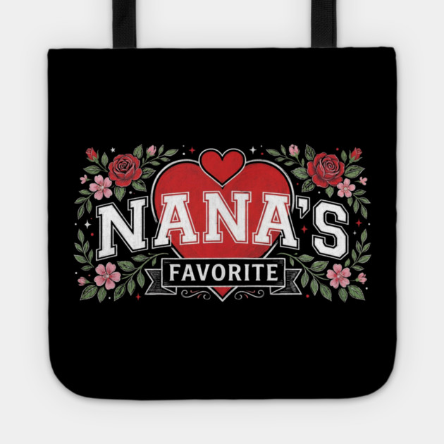 Nana's Favorite Grandmother Gift Floral Tote by ArtistTee ⭐⭐⭐⭐⭐